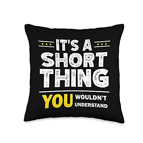 It's A Short Thing You Wouldn't Understand Family Name Throw