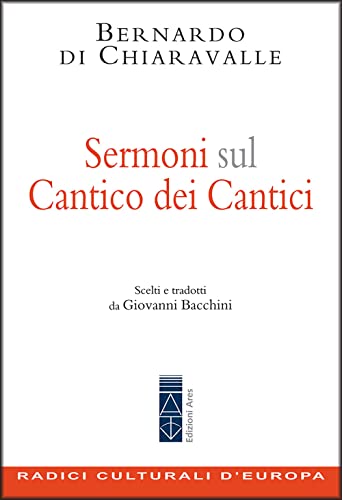 Sermoni Sul Cantico Dei Cantici