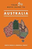 Your D.I.Y. Move Guide to Australia