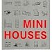 Mini Houses - n a