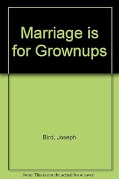 Hardcover Marriage is for grownups, Book