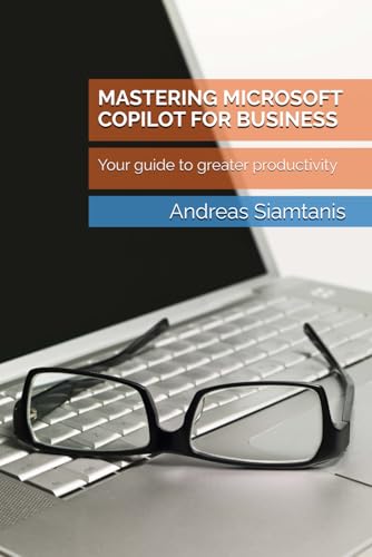 Mastering Microsoft Copilot for...