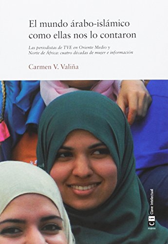 Portada de El mundo árabo-islámico como ellas nos lo contaron