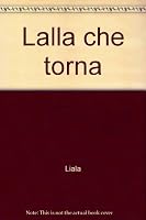 Lalla che torna 8845415899 Book Cover