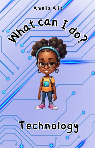 What Can I Do?: Technology