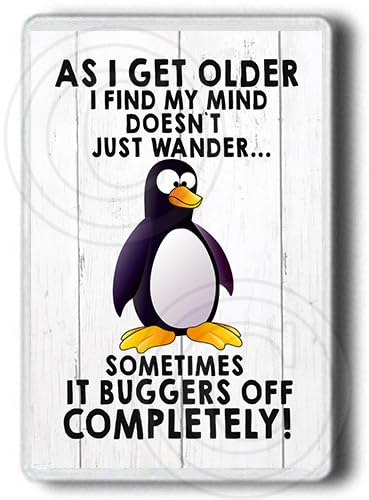 Funny Fridge Magnet | As I get older, I find my mind - sometimes it buggers off, Funny novelty Jumbo size Fridge magnet, UK Seller