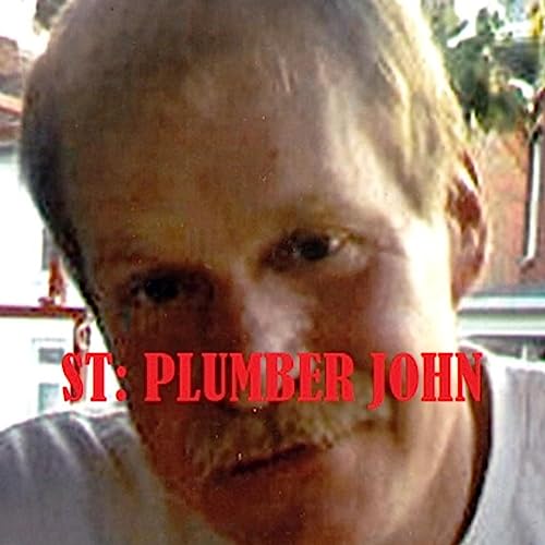 ST: PLUMBER JOHN Podcast Por  arte de portada