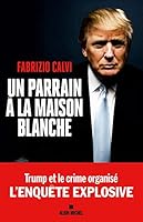 Un parrain à la Maison Blanche 2226448063 Book Cover