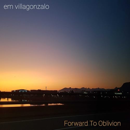 Forward To Oblivion (With vocals) [Explicit]