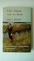 Cley Marsh and its birds: Fifty years as warden (An Anglia "Survival" book) 0851151809 Book Cover