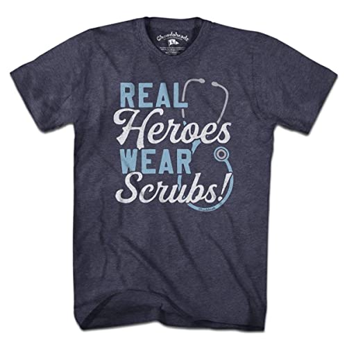 Chowdaheadz Real Heroes Wear Scrubs T-Shirt - Unisex Vintage Tee Soft Cotton Blend