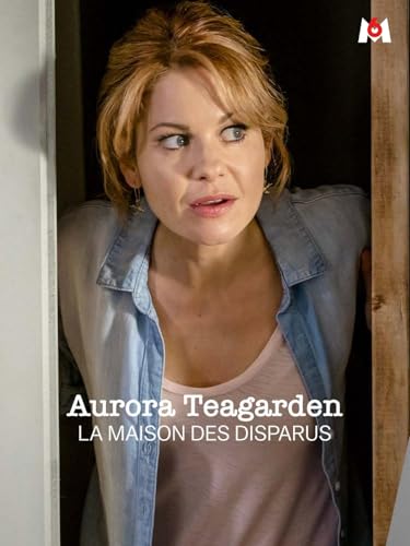 Aurora Teagarden : la maison des disparus
