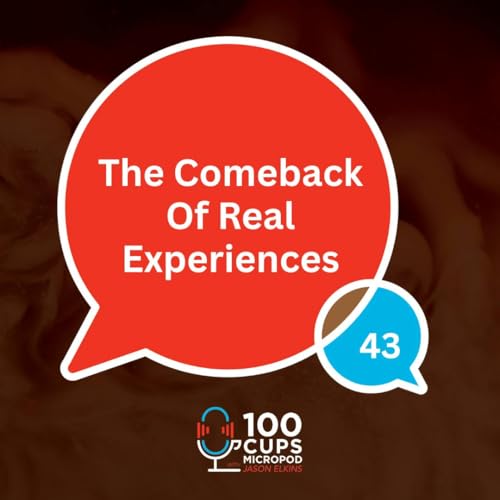The Comeback Of Real Experiences Ep 43