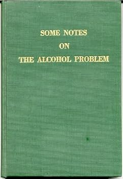 Unknown Binding Some Notes on the Alcohol Problem Book