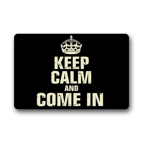 " Keep Calm And Come In " Warm Quotes Black And Beige Design Welcome Door Mats Indoor Outdoor,18"x30" by JackieTD