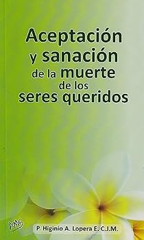 Foam Book Aceptación y sanción de la muerte de los seres queridos [Spanish] Book