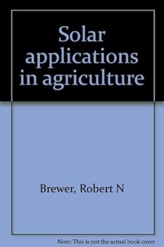 Solar applications in agriculture