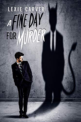 A Fine Day for Murder