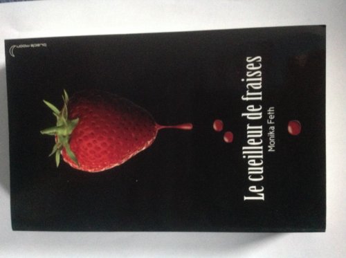 Le cueilleur de fraises [French] 2012013287 Book Cover