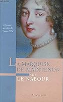 La marquise de Maintenon 2298005826 Book Cover