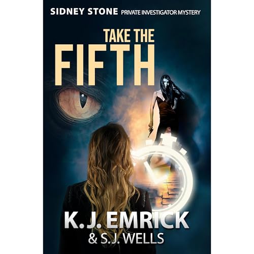 Take the FIFTH Audiobook By K.J. Emrick, S.J. Wells cover art