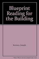 Blueprint Reading for the Building B009MW7PVE Book Cover