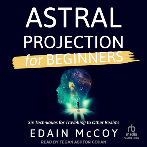 Astral Projection for Beginners by Edain McCoy episode artwork