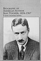 Biography of American Author Jean Toomer, 1894-1967 (Studies in American Literature, 52) 0773470883 Book Cover