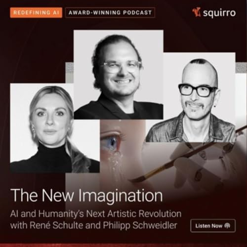 Full Video Episode - Episode Thirteen - The New Imagination: Generative AI and Humanity&rsquo;s Next Artistic Revolution with Ren&eacute; Schulte and Philipp Schweidler