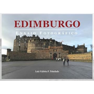 Capa do livro Edimburgo: Ensaio Fotográfico (Portuguese Edition)