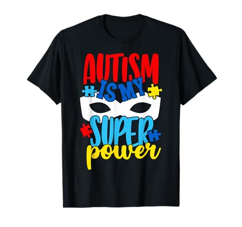 Autism Is My Superpower Autism Awareness Mask Puzzle T-Shirt