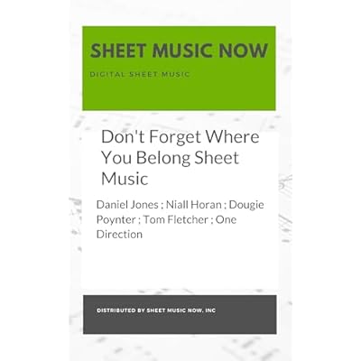 Don't Forget Where You Belong Sheet Music