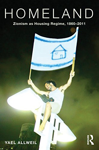 Livre Zionism as Housing Regime 1860-2011 Essai Historique Planification Urbaine