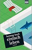  Einfach leben: Roman