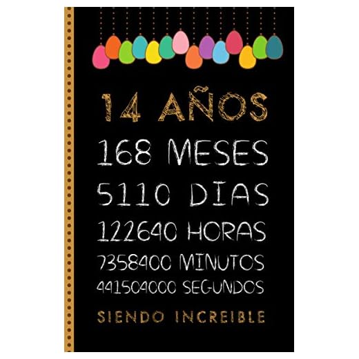 14 AÑOS SIENDO INCREIBLE: FELIZ CUMPLEAÑOS, REGALO DE CUMPLEAÑOS ORIGINAL Y DIVERTIDO. DIARIO, CUADERNO DE NOTAS, APUNTES, AGENDA O USO ESCOLAR