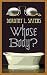 Whose Body?