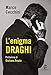 L'enigma Draghi - 3