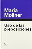 Uso de las preposiciones / Use of prepositions 8424936396 Book Cover