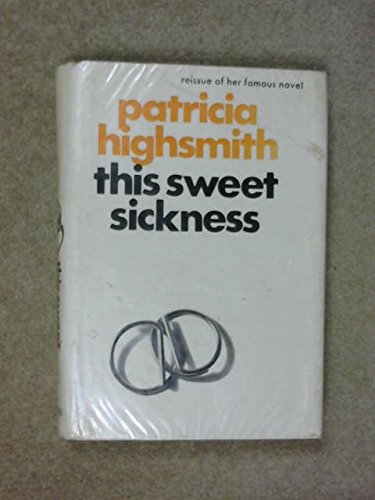 This Sweet Sickness 0434335088 Book Cover