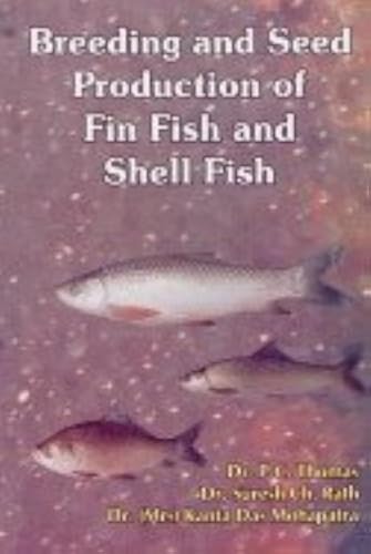Breeding and Seed Production I of Fin Fish and Shell Fish