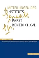 Mitteilungen Institut Papst Benedikt XVI.: Bd. 1 3795421594 Book Cover