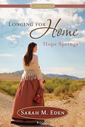 Hope Springs: Volume 2 (Proper Romance)