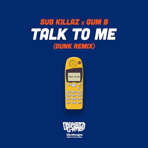 Sub Killaz, Gum-B & Dunk