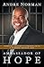 Ambassador of Hope: Turning Poverty and Prison into a Purpose-Driven Life