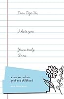 Dear Déjà Vu, I hate you: A memoir on loss, grief, and childhood 1950790002 Book Cover