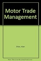 Motor Trade Management 0198591500 Book Cover