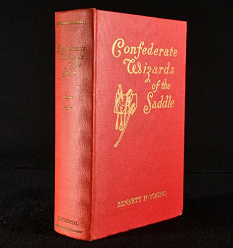 Confederate wizards of the saddle: Being remini... B0007EWO7Q Book Cover