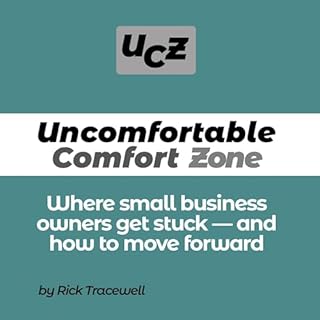 The Uncomfortable Comfort Zone cover art