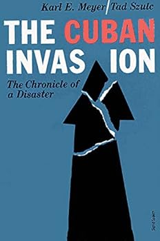 Hardcover The Cuban Invasion: The Chronicle of a Disaster Book