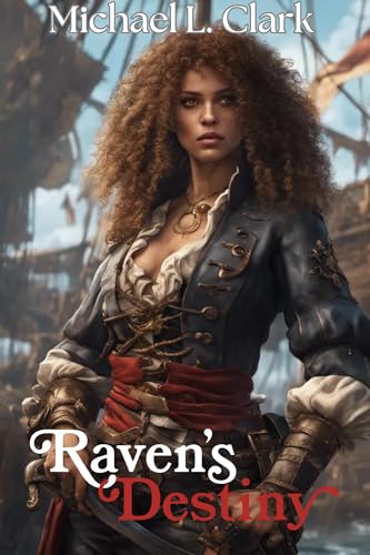 Raven's Destiny: The Red Raven Book 2 (English Edition)